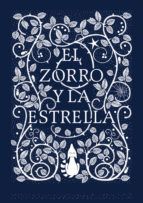 EL ZORRO Y LA ESTRELLA