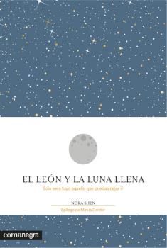 EL LE�N Y LA LUNA LLENA