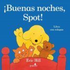 BUENAS NOCHES, SPOT