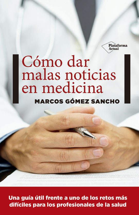 C�MO DAR MALAS NOTICIAS EN MEDICINA