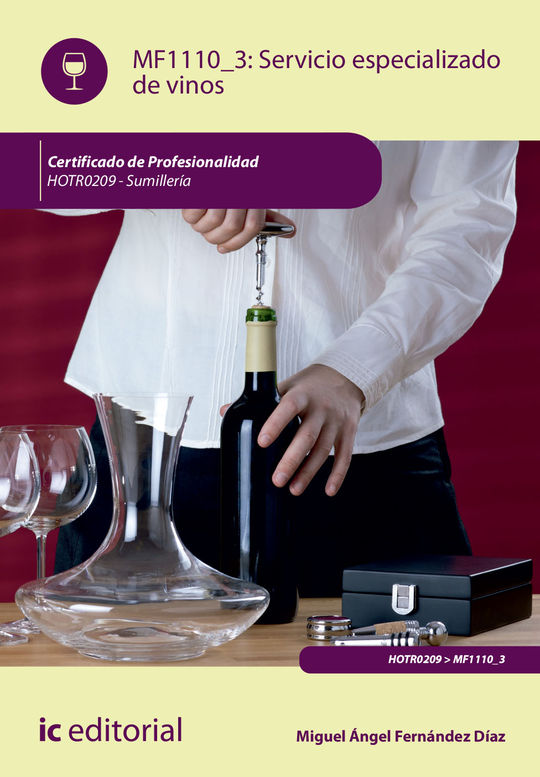 SERVICIO ESPECIALIZADO DE VINOS. HOTR0209 - SUMILLER�A