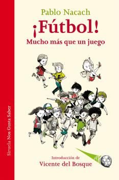 �F�TBOL! MUCHO M�S QUE UN JUEGO