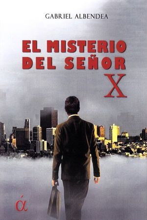 EL MISTERIO DEL SEOR X