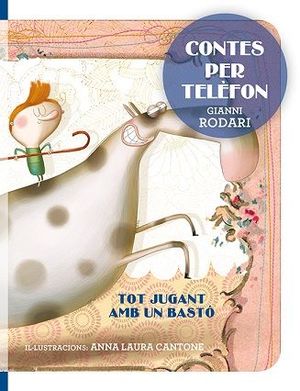 CONTES PER TELFON - TOT JUGANT AMB UN BAST