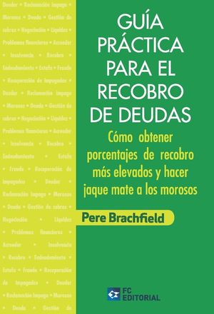 GU�A PR�CTICA PARA EL RECOBRO DE DEUDAS