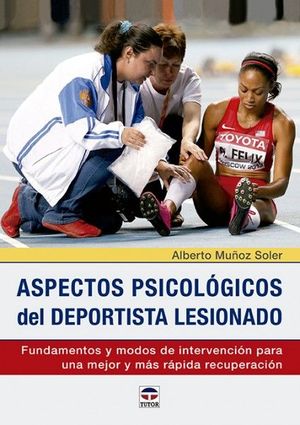 ASPECTOS PSICOL�GICOS DEL DEPORTISTAS LESIONADO