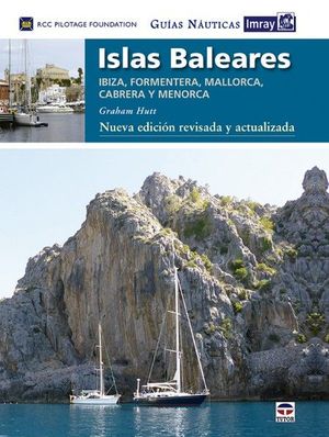 ISLAS BALEARES GU�AS N�UTICAS IMRAY ( NUEVA EDICI�N REVISADA Y ACTUALIZADA )