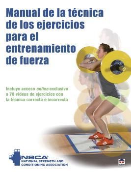 MANUAL DE LA T�CNICA DE LOS EJERCICIOS PARA EL ENTRENAMIENTO DE FUERZA