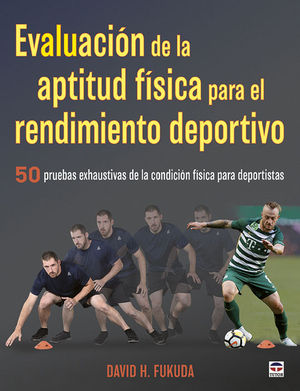 EVALUACIN DE LA APTITUD FSICA PARA EL RENDIMIENTO DEPORTIVO