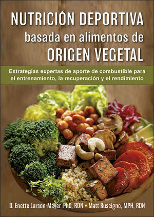 NUTRICIN DEPORTIVA BASADA EN ALIMENTOS DE ORIGEN VEGETAL