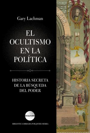 OCULTISMO EN LA POLITICA