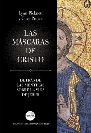 LAS MASCARAS DE CRISTO