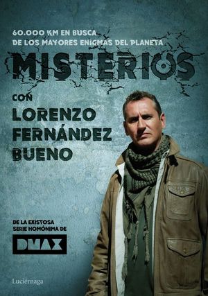 MISTERIOS, CON LORENZO FERNNDEZ BUENO