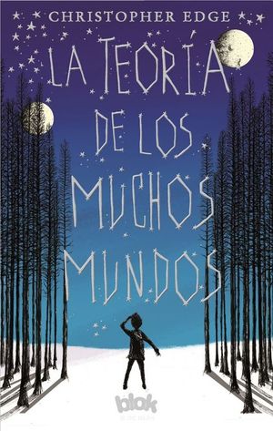 LA TEORA DE LOS MUCHOS MUNDOS