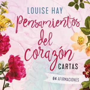 PENSAMIENTOS DEL CORAZN