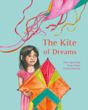 THE KITE OF DREAMS