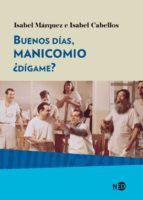 BUENOS D�AS MANICOMIO, �D�GAME?