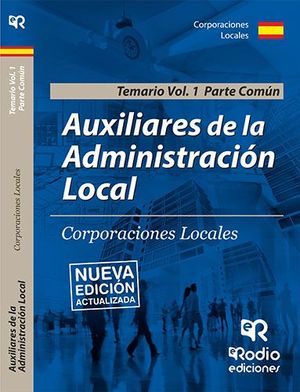 AUXILIARES DE LA ADMINISTRACIN LOCAL. PARTE COMN. VOLUMEN 1.