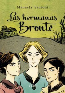 LAS HERMANAS BRONTE