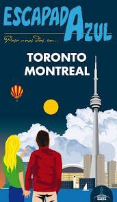 TORONTO Y MONTREAL ESCAPADA AZUL