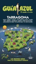 TARRAGONA GUIA AZUL