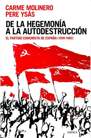 DE LA HEGEMON�A A LA AUTODESTRUCCI�N