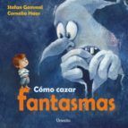 C�MO CAZAR FANTASMAS