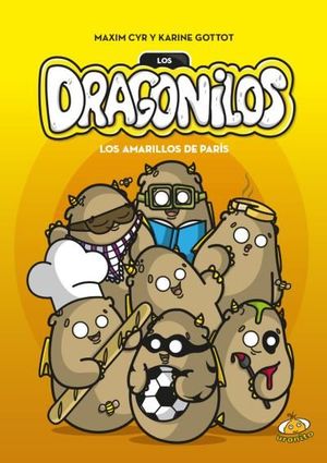 DRAGONILOS. LOS AMARILLOS DE PAR�S, LOS