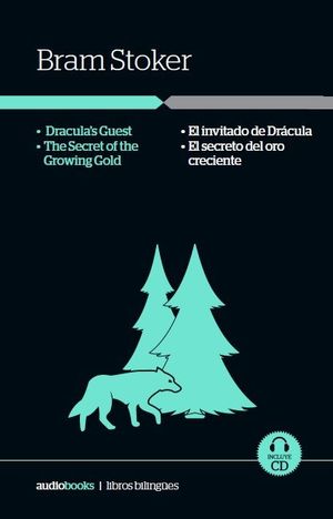 DRACULA'S GUEST / THE SECRET OF GROWING GOLD // EL INVITADO DE DRCULA / EL SECR
