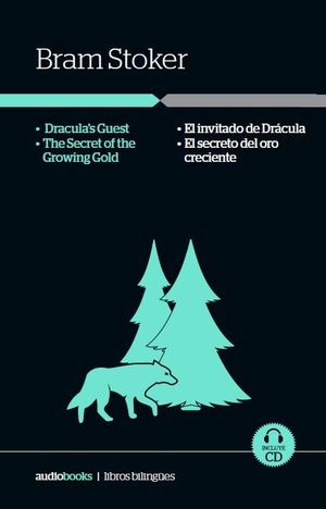 DRACULA'S GUEST / THE SECRET OF GROWING GOLD // EL INVITADO DE DR�CULA / EL SECR