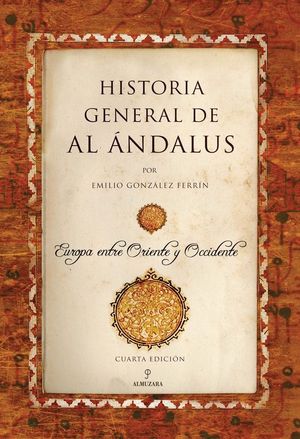 HISTORIA GENERAL DE AL NDALUS