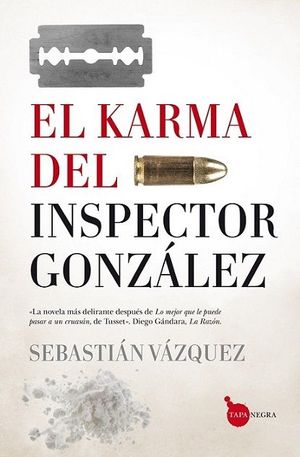 EL KARMA DEL INSPECTOR GONZLEZ