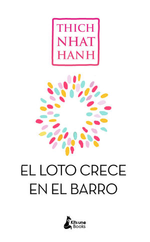 EL LOTO CRECE EN EL BARRO