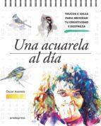 UNA ACUARELA AL D�A