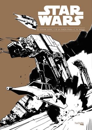 STAR WARS: EL GRAN LIBRO DE SAGA PARA COLOREAR