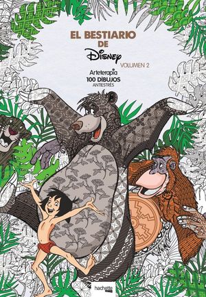 EL BESTIARIO DE DISNEY - TOMO 2