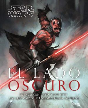 STAR WARS. EL LADO OSCURO