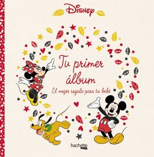 TU PRIMER LBUM. EL MEJOR REGALO PARA TU BEB