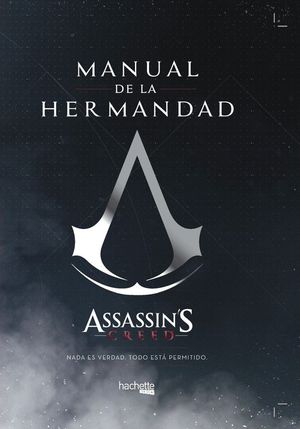 MANUAL DE LA HERMANDAD ASSASSIN'S CREED