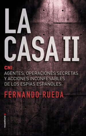 LA CASA II: EL CNI