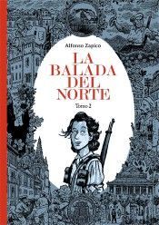 LA BALADA DEL NORTE (TOMO 2)