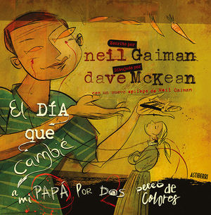 EL D�A QUE CAMBI� A MI PAP� POR DOS PECES DE COLORES