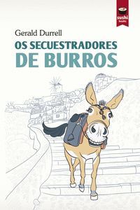 OS SECUESTRADORES DE BURROS