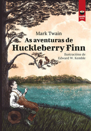 AS AVENTURAS DE HUCKLEBERRY FINN