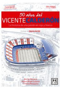 50 A�OS DEL VICENTE CALDER�N
