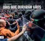 D�AS QUE DURAR�N A�OS