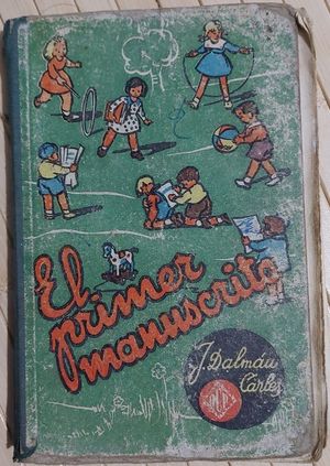 EL PRIMER MANUSCRITO