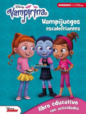 DISNEY VAMPIRINA. VAMPIJUEGOS ESCALOFRIANTES (5-7 AOS)