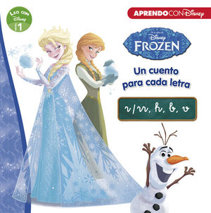 FROZEN. UN CUENTO PARA CADA LETRA: R/RR, H, B, V (LEO CON DISNEY