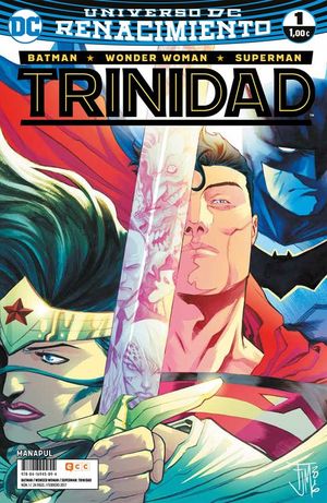 BATMAN/SUPERMAN/WONDER WOMAN: TRINIDAD NM. 01 (RENACIMIENTO)